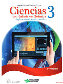 Libro Ciencias 3 con énfasis en Química Exploración del mundo científico Fernández Editores