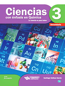 Libro Ciencias 3 con énfasis en Química La ciencia es para todos Fernández Editores