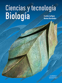 Libro Ciencias y tecnología Biología Correo del Maestro