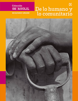 Libro De lo humano y lo comunitario segundo grado de Secundaria PDF