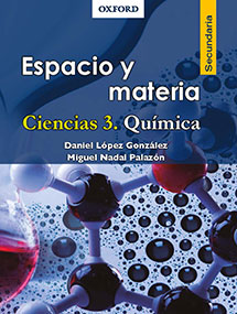 Libro Espacio y materia Ciencias 3 Química Oxford University Press