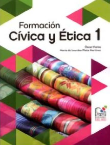 Libro Formación Cívica y Ética 1 Ediciones Impresas y Digitales Del Río