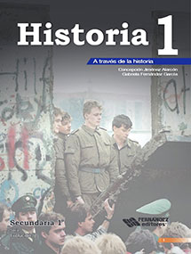 Libro Historia 1 A través de la historia Fernández Editores