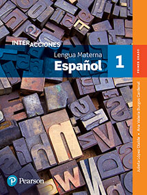 Libro Interacciones Lengua Materna Español 1 Pearson Educación
