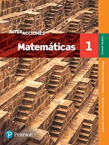 Libro Interacciones Matemáticas 1 Pearson Educación
