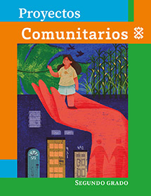 Libro de texto Proyectos Comunitarios segundo grado de primaria