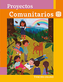 Libro de texto Proyectos Comunitarios tercer grado de primaria