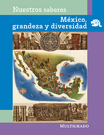 Libro de texto Nuestros saberes México Grandeza y diversidad quinto grado de primaria