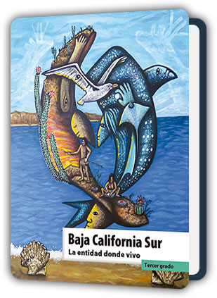 Libro Baja California Sur La entidad donde vivo tercer grado de Primaria PDF