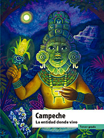 Libro Campeche La entidad donde vivo - Tercer grado