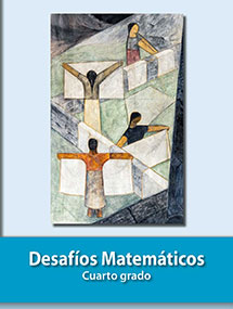 Libro de texto Desafíos Matemáticos cuarto grado de primaria