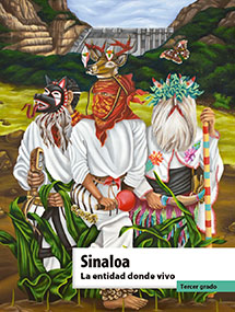 Libro Sinaloa La entidad donde vivo - Tercer grado